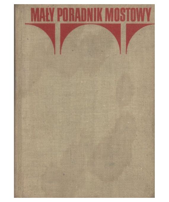 Mały poradnik mostowy