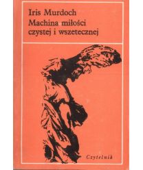 Machina miłości czystej i wszetecznej