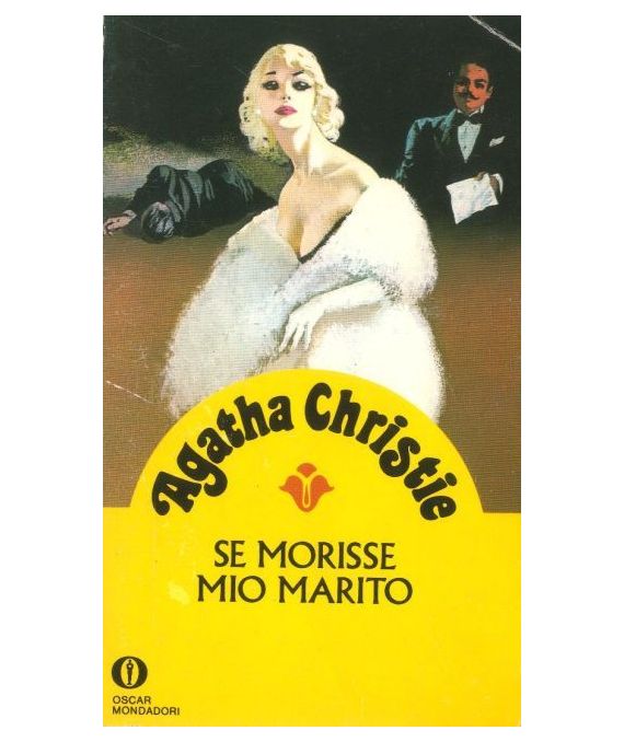 Se morisse mio Marito