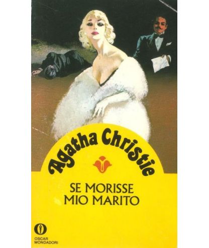 Se morisse mio Marito
