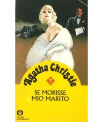 Se morisse mio Marito