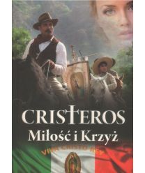 Cristeros. Miłość i krzyż