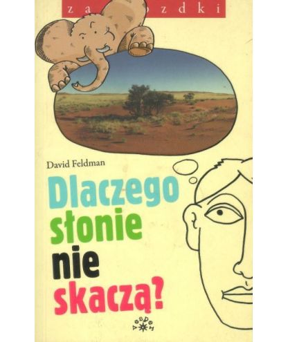 Dlaczego słonie nie skaczą?