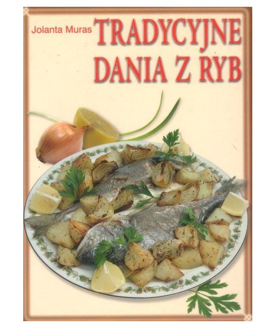 Tradycyjne dania z ryb