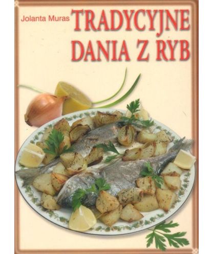 Tradycyjne dania z ryb
