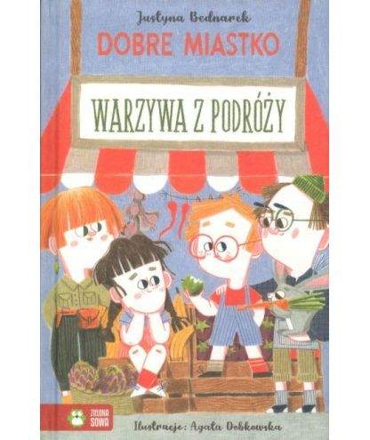 Dobre miastko. Warzywa z podróży