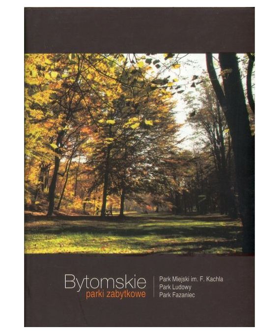 Bytomskie parki zabytkowe
