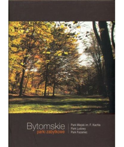 Bytomskie parki zabytkowe