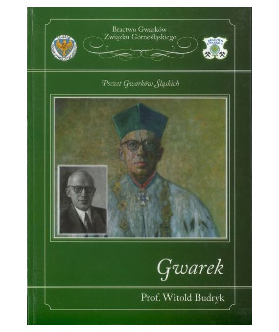 Gwarek prof. Witold Budryk
