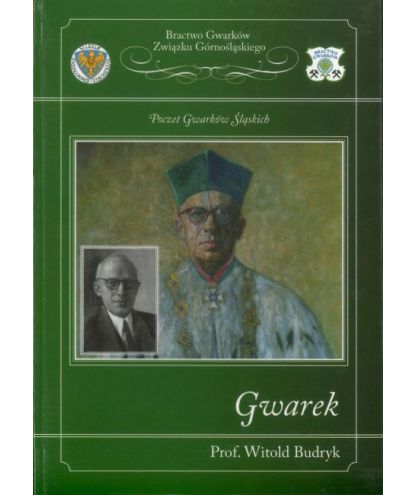Gwarek prof. Witold Budryk