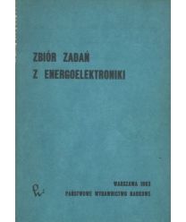 Zbiór zadań z energoelektroniki