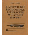 Katowickie środowisko literackie w latach 1945-1967
