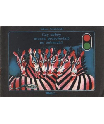 Czy zebry muszą przechodzić po zebrach?