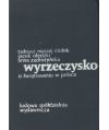 Wyrzeczysko. O świętowaniu w Polsce