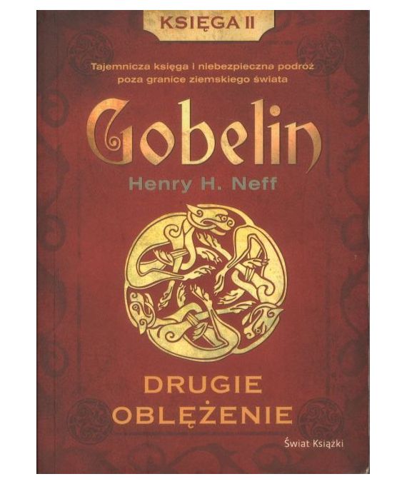 Gobelin. Drugie oblężenie