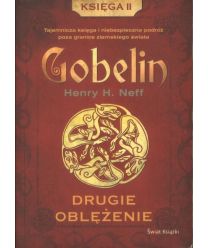 Gobelin. Drugie oblężenie