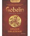 Gobelin. Drugie oblężenie