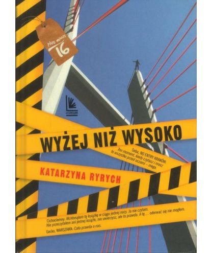 Wyżej niż wysoko