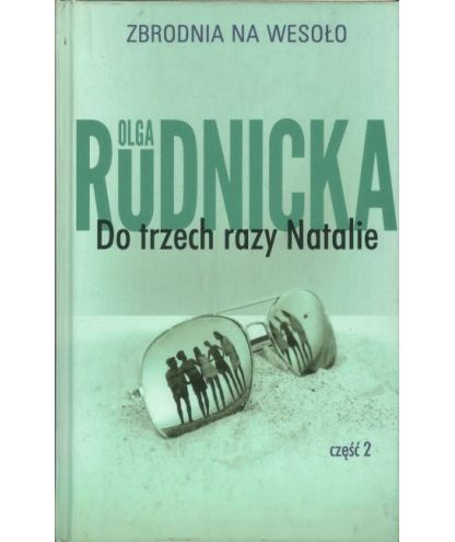 Do trzech razy Natalie cz.2