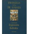 Ewangelia według św. Łukasza w przekładzie Zygmunta Kubiaka