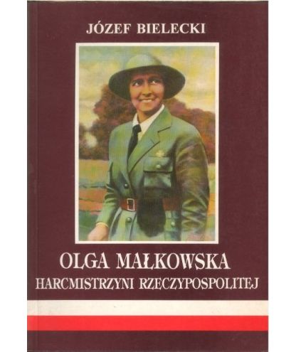 Olga Małkowska harcmistrzyni Rzeczypospolitej