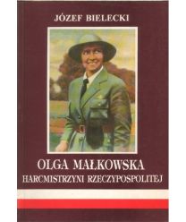 Olga Małkowska harcmistrzyni Rzeczypospolitej