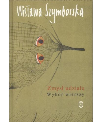 Zmysł udziału. Wybór wierszy