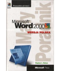 Microsoft Word 2000 PL. Przewodnik od A do Z