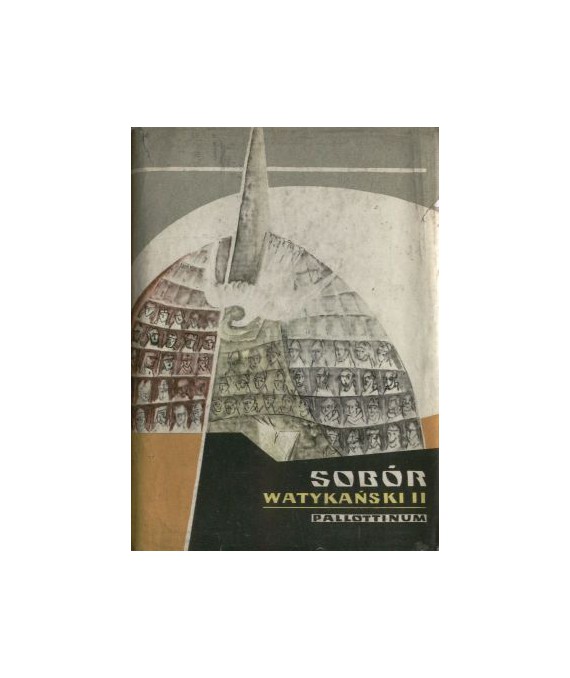 Sobór Watykański II. Konstytucje, dekrety, deklaracje