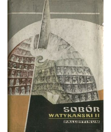 Sobór Watykański II. Konstytucje, dekrety, deklaracje