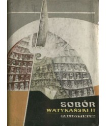 Sobór Watykański II. Konstytucje, dekrety, deklaracje