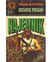 Zielone piekło. Najemnik 4