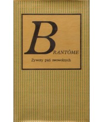 Żywoty pań swowolnych