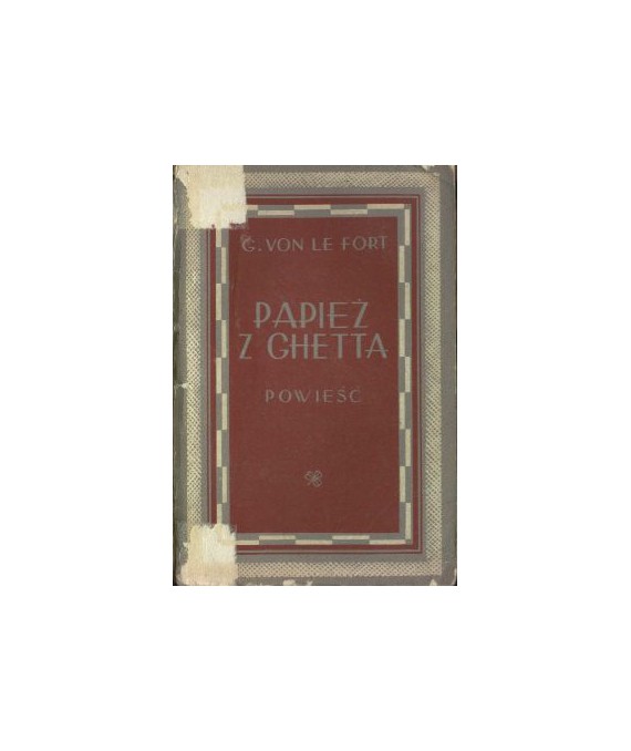 Papież z ghetta. Legenda rodu Pier Leonich. Powieść