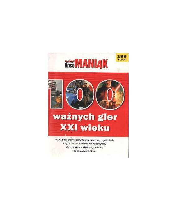 Tipsomaniak 2005. Ważne gry XXI wieku