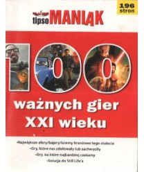 Tipsomaniak 2005. Ważne gry XXI wieku