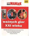 Tipsomaniak 2005. Ważne gry XXI wieku