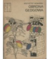 Obrona Głogowa. Opowieść z czasów Bolesława Krzywoustego