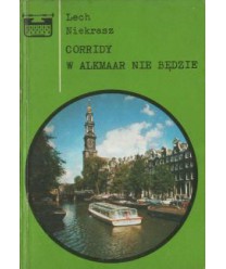 Corridy w Alkmaar nie będzie