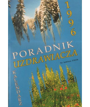Kalendarz 1996 Poradnik uzdrawiacza