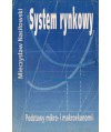 System rynkowy. Podstawy mikro- i makroekonomii