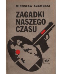 Zagadki naszego czasu