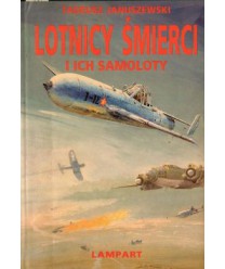 Lotnicy śmierci i ich samoloty