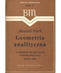 Geometria analityczna z wstępem do geometrii wielowymiarowej
