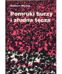 Pomruki burzy i złudna tęcza. Zapiski czerwiec 1976 - pażdziernik 1978 t.2