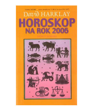 Horoskop na rok 2006. Sekrety zodiaku