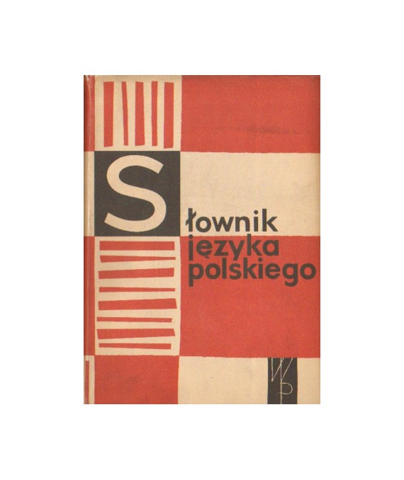 Słownik języka polskiego t. 1-10 + suplement