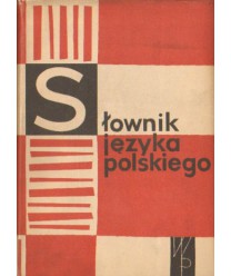 Słownik języka polskiego t. 1-10 + suplement