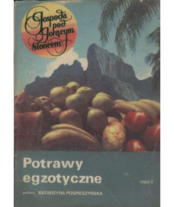 Potrawy egzotyczne cz.2