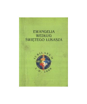Ewangelia według Św. Łukasza